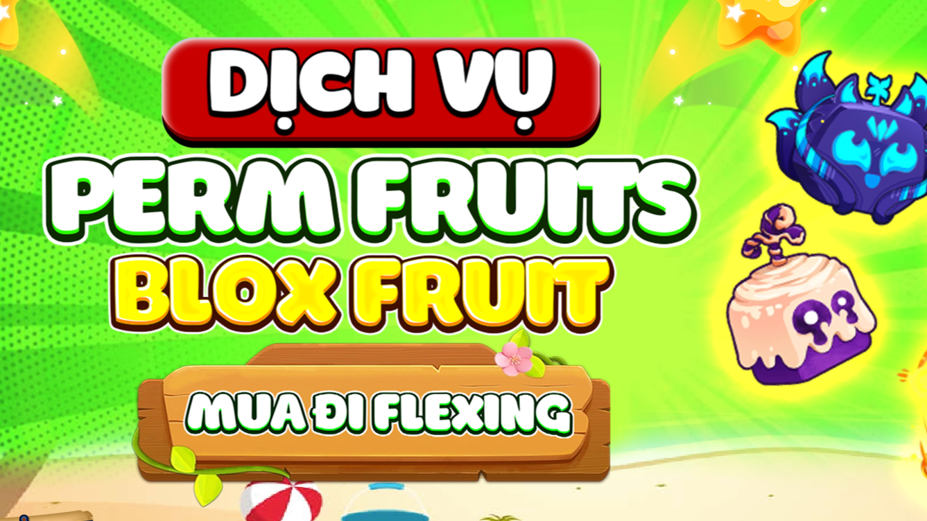 TRÁI VĨNH VIỄN BLOX FRUITS